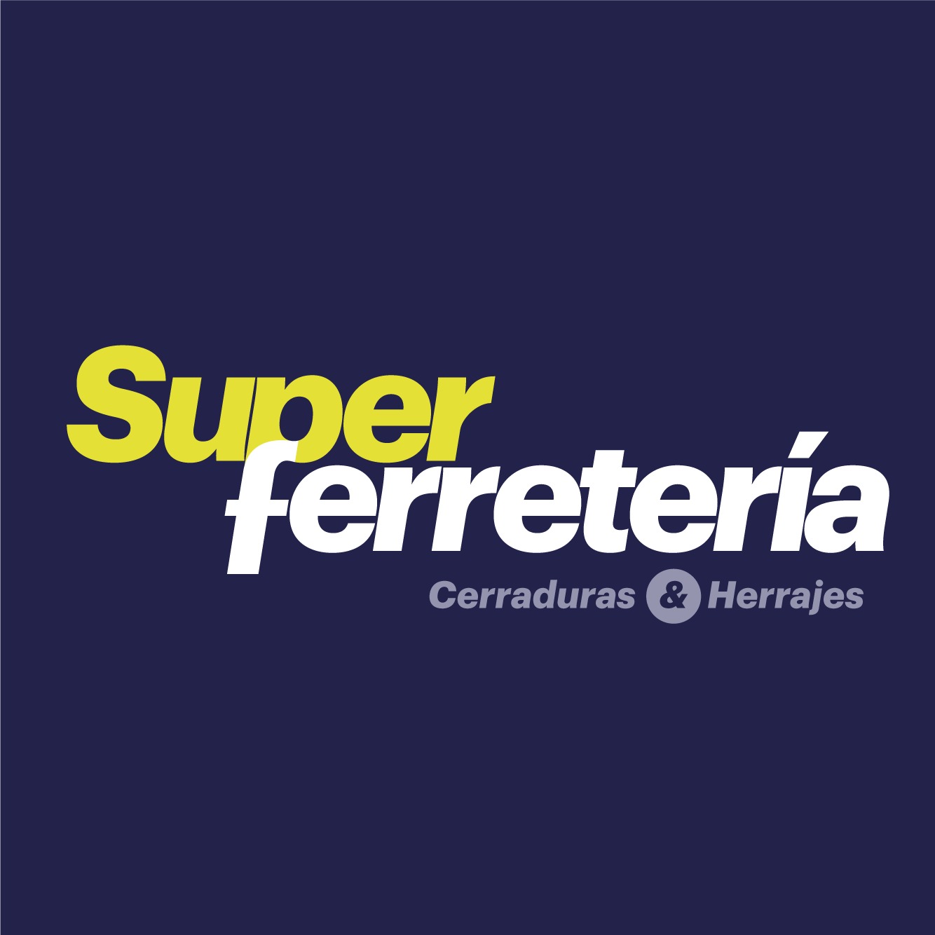 Super Ferretería