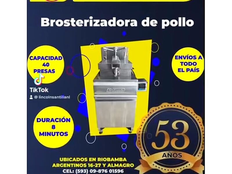 Brosterizadora de pollo Riobamba