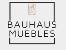 MUEBLES BAUHAUS