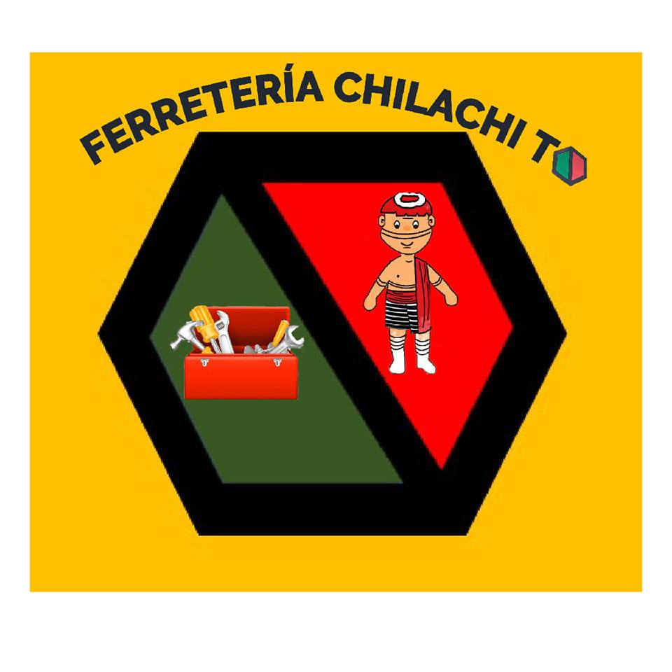 Ferreteria Chilachi To