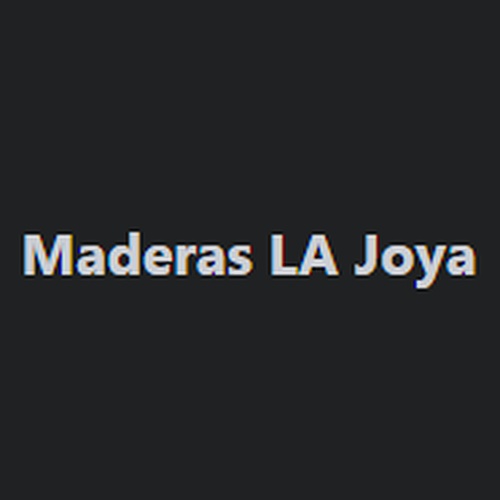 Maderas LA Joya