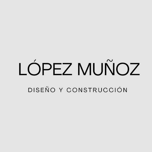 Lopez Muñoz Diseño y Construcción