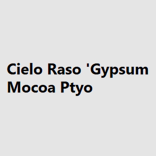 Cielo Raso 'Gypsum Mocoa Ptyo