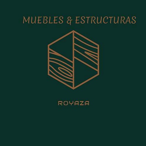 Muebles y Estructuras Royaza