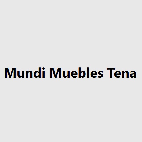Mundi Muebles Tena 