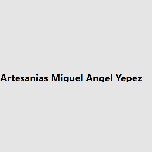 Artesanias Miguel Angel Yepez 