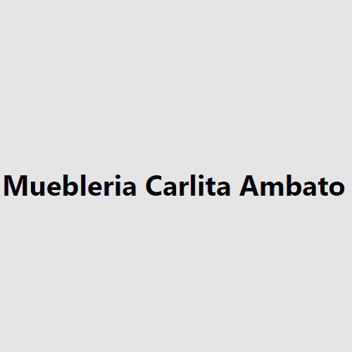 Muebleria Carlita Ambato 