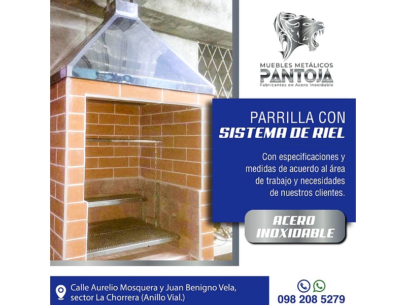 Parrilla con sistema de riel Ecuador Pantoja