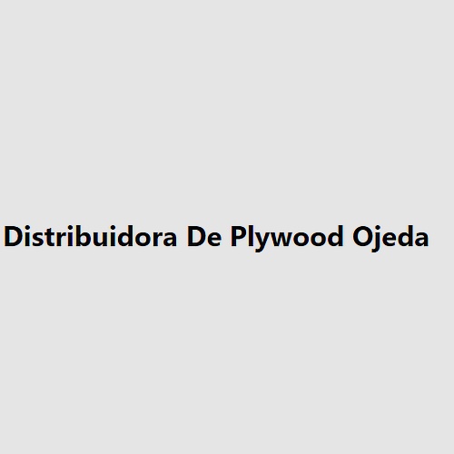 Distribuidora De Plywood Ojeda 