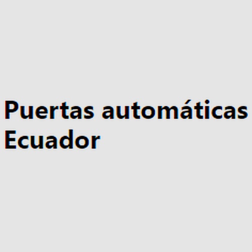Puertas autom4ticas Ecuador