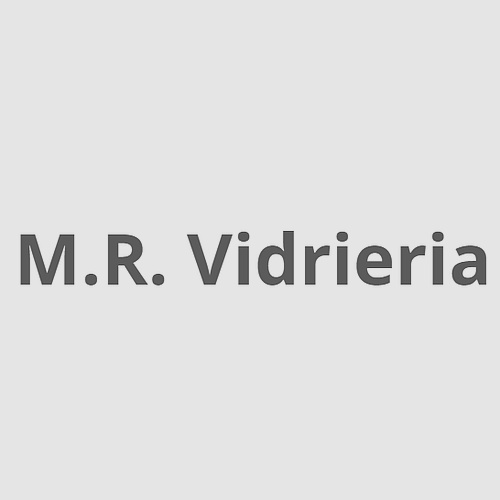 M.R. Vidrieria