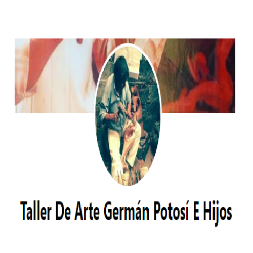 Taller De Arte Germán Potosí E Hijos 