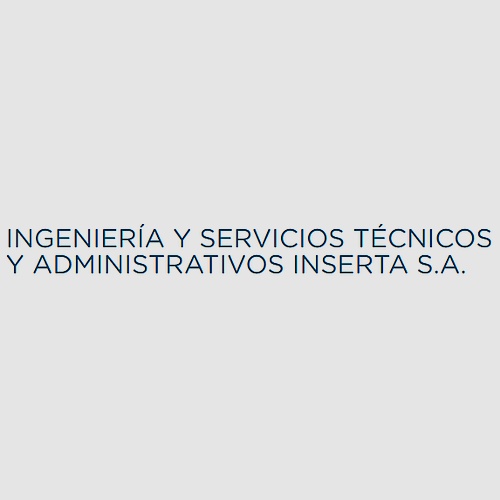 INGENIERÍA Y SERVICIOS TÉCNICOS Y ADMINISTRATIVOS INSERTA S.A.